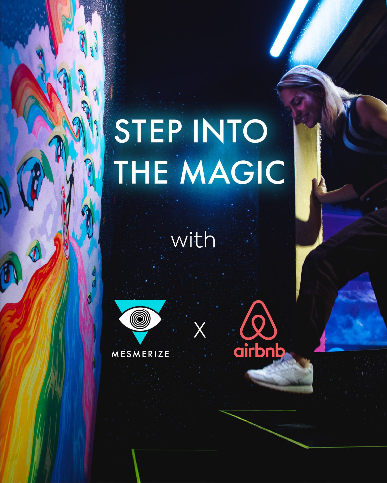 Mesmerize x Airbnb — Step Into the Magic